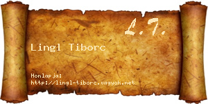 Lingl Tiborc névjegykártya